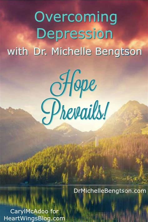 Hope Prevails Overcome Depression With Dr Michelle Bengtson
