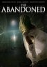 Watch The Abandoned (2015) Full Movie Free Streaming Online | Tubi