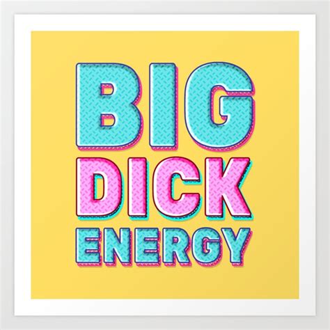 big dick energy meme text pastel art print by alice wieckowska society6