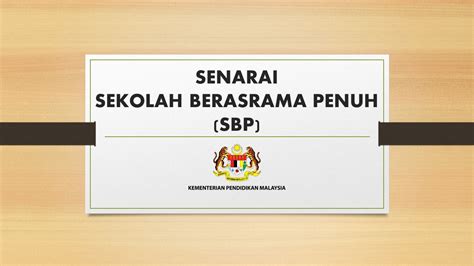Berikut dikongsikan senarai sbp di malaysia tingkatan 1 dan tingkatan 4 yang mengandungi maklumat nama sekolah berasrama penuh (sbp), lokasi negeri dan alamat laman web sekolah beserta aliran. Senarai Sekolah Berasrama Penuh (SBP) KPM - Cikgu Share