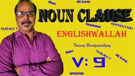 There are instances wherein we would like to name something but a lone word. Noun Clause || Explained || Online grammar classes - YouTube