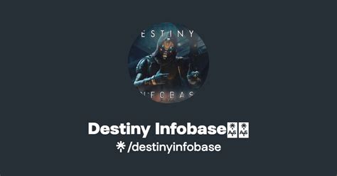 Destiny Infobase🎮🪐 Twitter Facebook Linktree