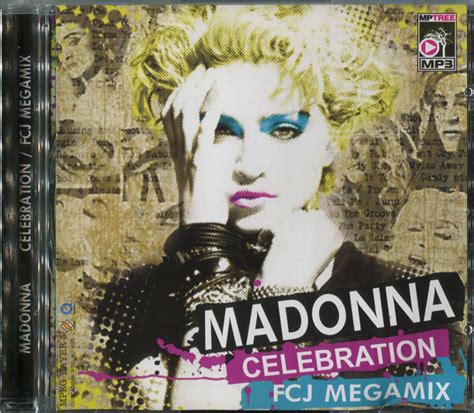 Madonna Celebration Fcj Megamix 2009 Mp3 320 Kbps Cd Discogs