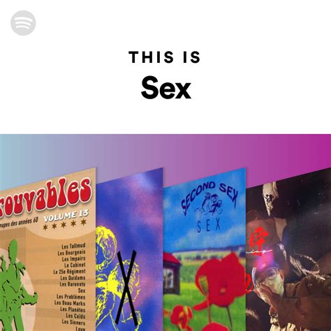 This Is Sex Spotify Playlist