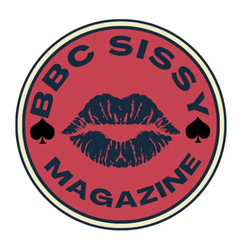 Bbc Sissy Mag