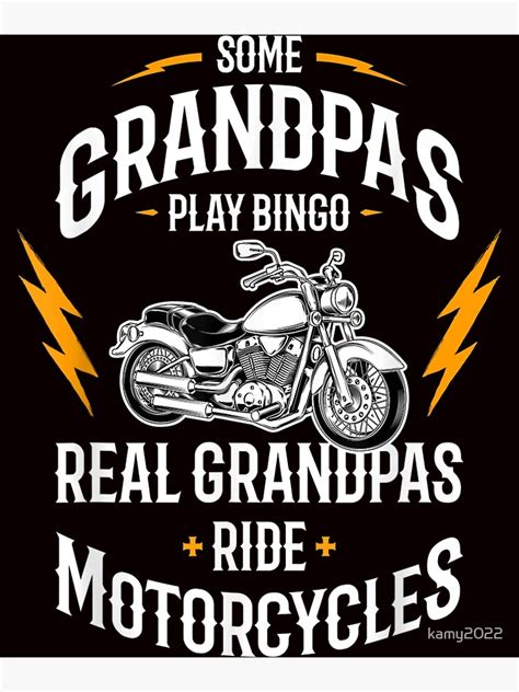 Mens Some Grandpas Play Bingo Real Grandpas Ride Motorcycles Poster