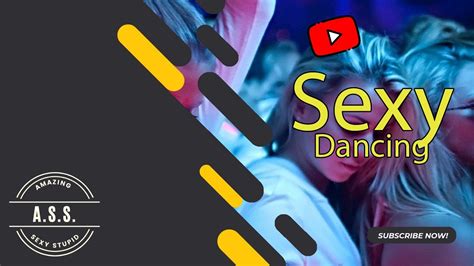 Ass Sexy Dancing Youtube