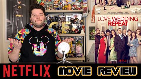 Love Wedding Repeat Netflix Review YouTube