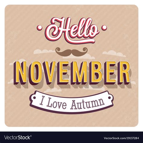 Hello November Typographic Design Royalty Free Vector Image