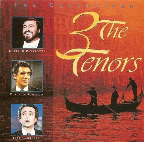 The Collection By The Three Tenors Cd Mega Sound Cdandlp Ref