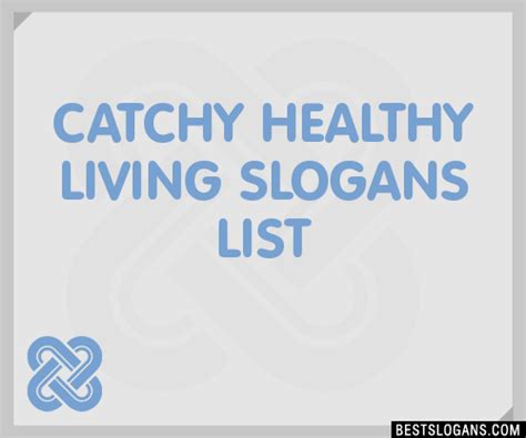 30+ Catchy Healthy Living Slogans List, Taglines, Phrases ...