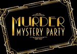 Murder Mystery - Center for Student Success