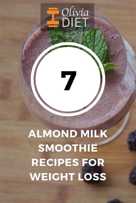 Our expert gives advice on how to mix smoothie staples for a healthy and satisfying part of your diet. 7 Almond Milk Smoothie Recipes For Weight Loss