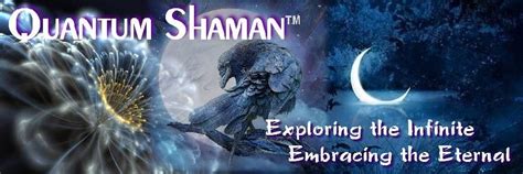 Pin On Shamanism Quantum Shaman