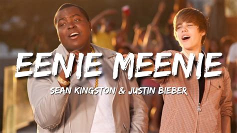 Sean Kingston Justin Bieber Eenie Meenie Lyrics Youtube