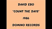 David Ebo - Count The Days - 1986 - YouTube