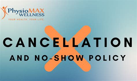 Cancellation Policy Physiomax Wellness Burlington Physiotherapy Clinic