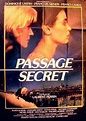 Secret Passage de Laurent Perrin (1985) - Unifrance