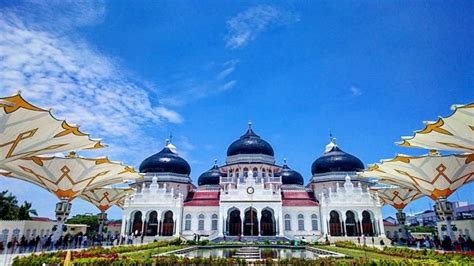 Wisata Religi Ke Masjid Raya Baiturrahman Pariwisata Indonesia
