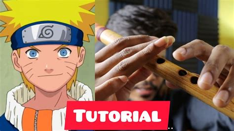 Naruto On Flute Tutorial Anurag Youtube