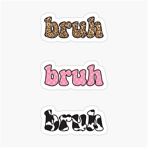 Bruh Stickers In 2021 Preppy Stickers Hipster Stickers Pop Stickers