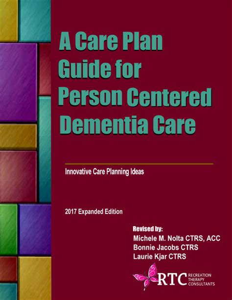 If yes, here is a complete sample senior home care business plan template & feasibility report you can use for free. A Care Plan Guide to Person Centered Dementia Care