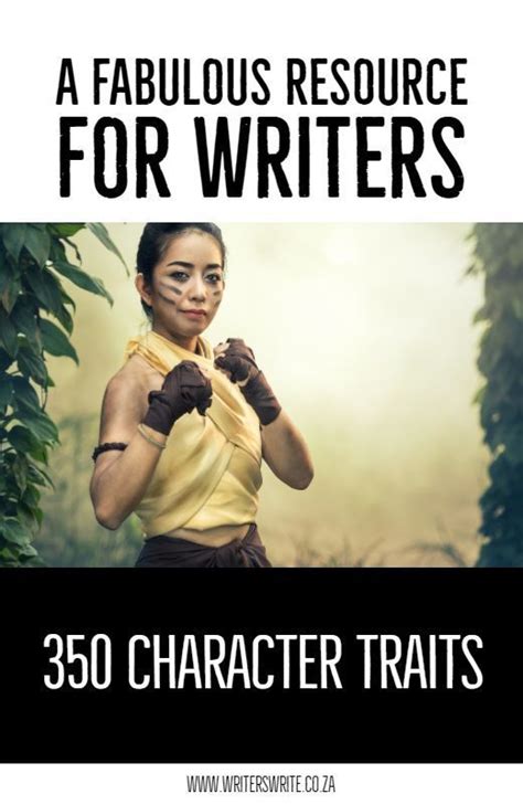 350 Character Traits A Fabulous Resource For Writers Novel Writing