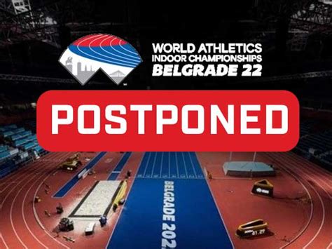 world athletics indoor championships 2023 postponed