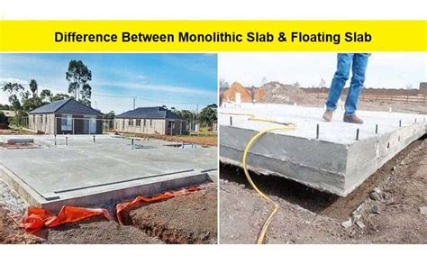 Monolithic Slab Vs Floating Slab Difference Between Monolithic Slab