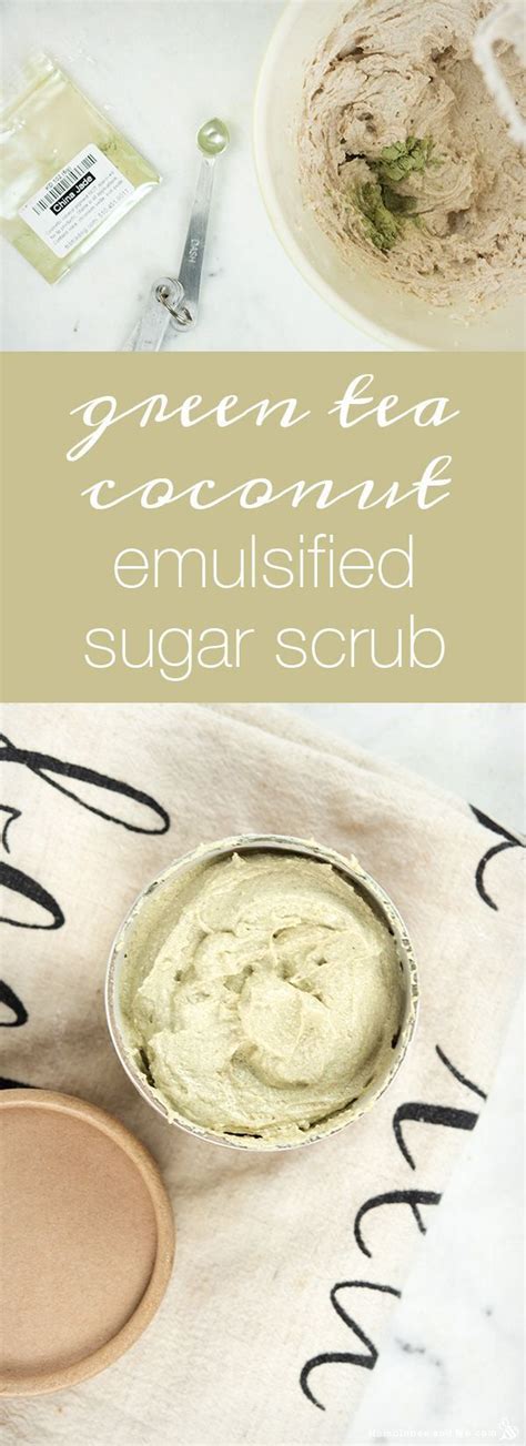 How To Make Green Tea Coconut Emulsified Sugar Scrub Body Scrub Recipe