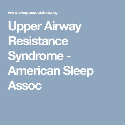 Sun Sleep Upper Airway Resistance Syndrome Causes