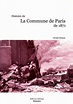 Histoire de la Commune de Paris de 1871 | Editions DITTMAR