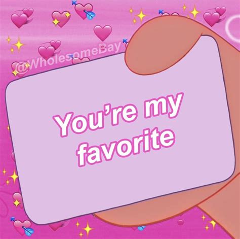 Pink Wholesome Heart Memes Youre My Favorite Love Memes Cute