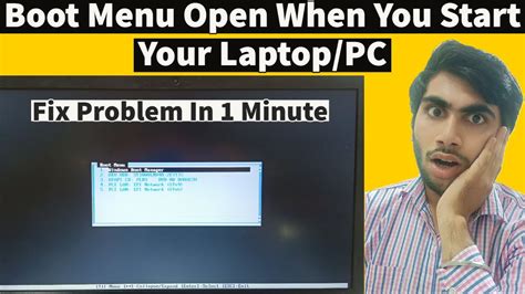 Boot Menu Open When You Start Your Laptop Pc Stuck On Boot Menu