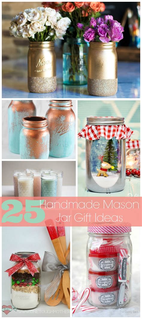 On this site you'll find lots of fun, easy tutorials to help you make beautiful gifts for your friends and family! Library of Handmade Gifts - 25 Mason Jars Gifts | Sweet ...