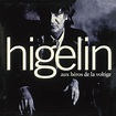 Jacques Higelin: Album Aux héros de la voltige (Date de sortie: 21/09/1994)