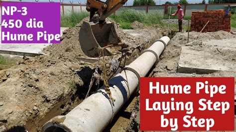 Hume Pipe Laying Step By Step Ii Np 3 450 Dia Pipe Laying Procedure