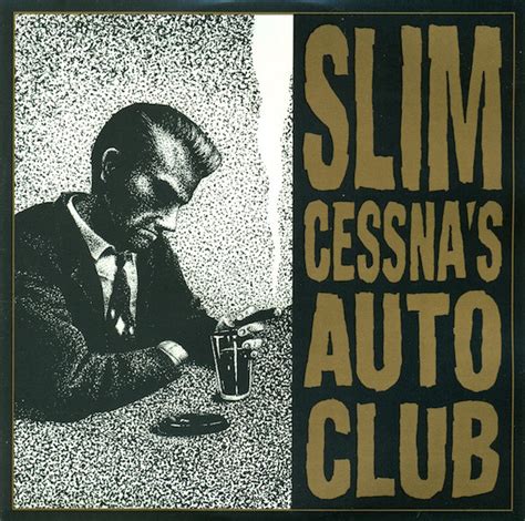 Slim Cessnas Auto Club Slim Cessnas Auto Club Discogs
