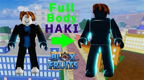 How To Get Full Body Haki In Blox Fruits Youtube