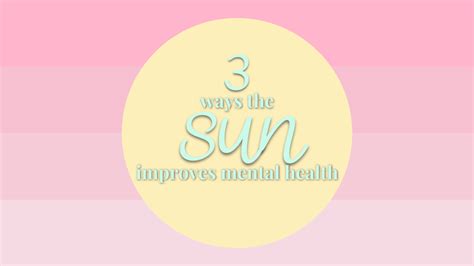 National Daylight Appreciation Day 3 Ways The Sun Boosts Mental Health