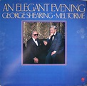 George Shearing • Mel Tormé - An Elegant Evening | Discogs
