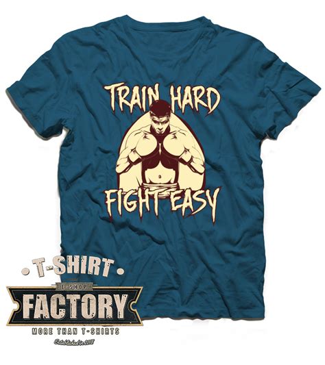 Tričko Train Hard Fight Easy