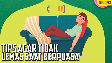 Tips Ramadan 5 Cara Mengatasi Badan Lemas Saat Berpuasa Youtube