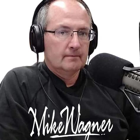 The Mike Wagner Show On Youtube