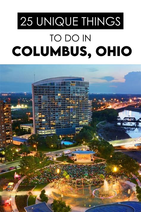 25 Fun And Creative Things To Do In Columbus Ohio Ohio Vacations Ohio