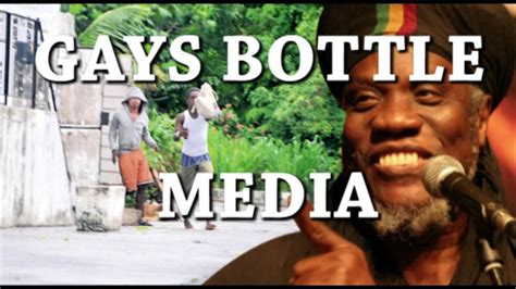 Gays Bottle Jamaica Media Youtube