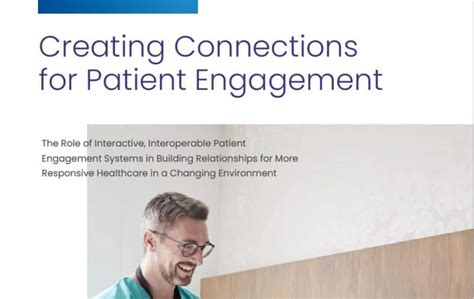 Creating Connections For Patient Engagement Pcare Interactive Patient