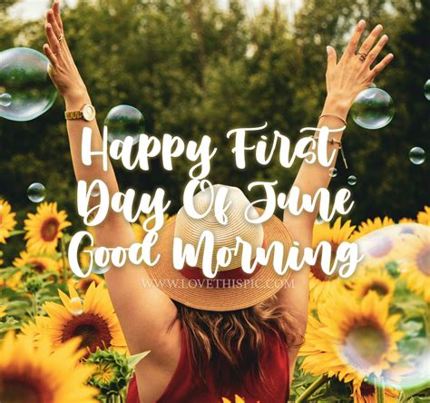 Happy First Day Of June Good Morning Pictures Photos And Images For