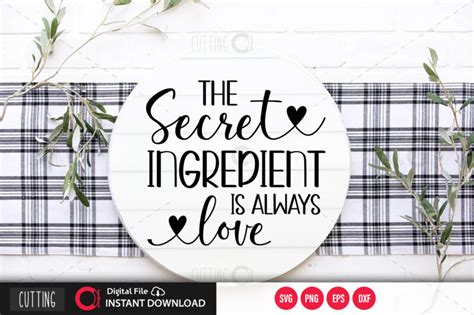 The secret ingredient is always love SVG DESIGN,CUT FILE DESIGN - Buy t