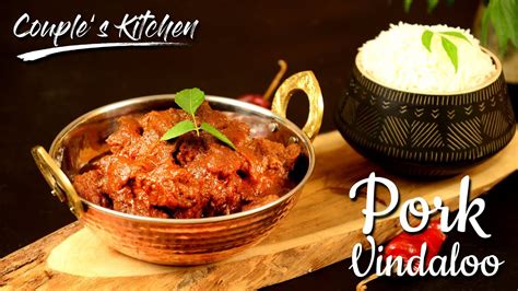 Pork Vindaloo Pork Vindaloo Anglo Indian Style Pork Vindaloo Recipe